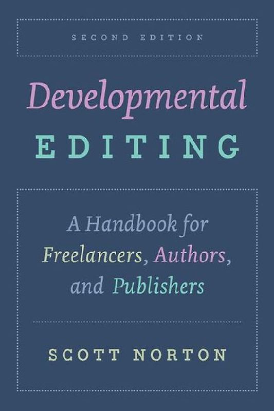 Developmental Editing, Second Edition