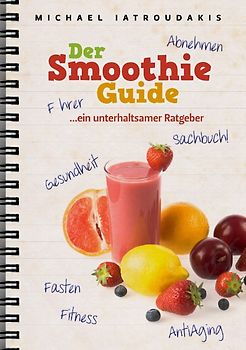 Der Smoothie-Guide