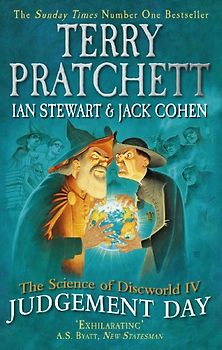 The Science of Discworld IV: Judgement Day (Science of Discworld 4) - Pratchett, Terry