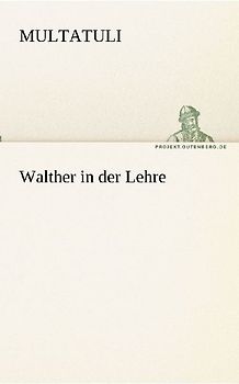 Walther in der Lehre
