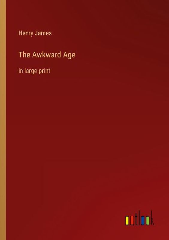 The Awkward Age
