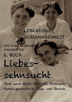 Lebendige Vergangenheit der Familie meiner Großmutter, 2. Buch