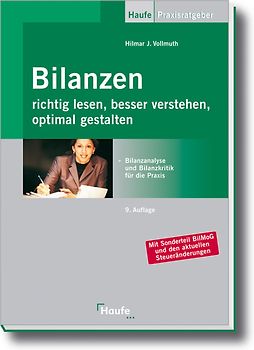 Bilanzen richtig lesen, besser verstehen, optimal gestalten