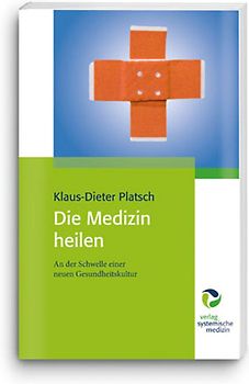 Die Medizin heilen