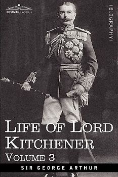 Life of Lord Kitchener, Volume 3