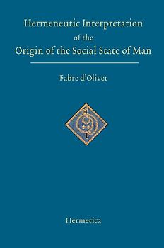 Hermeneutic Interpretation of the Origin of the Social State of Man