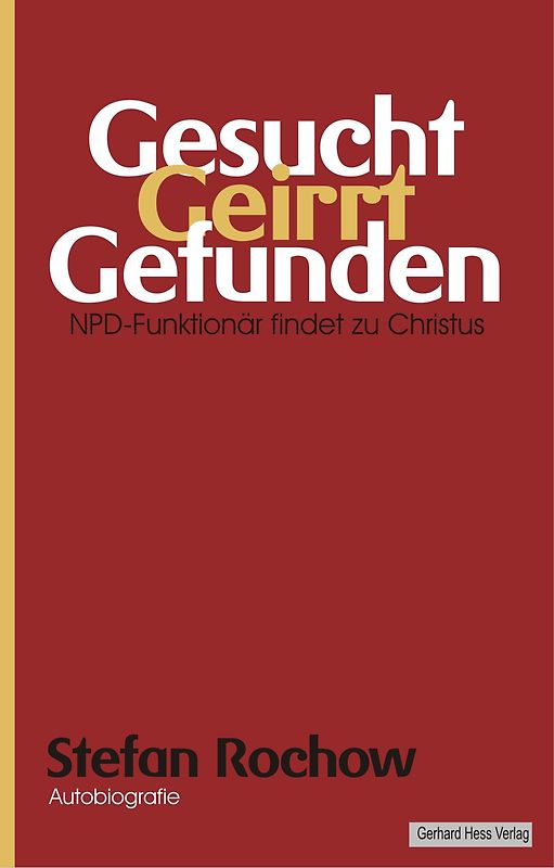 Gesucht - Geirrt - Gefunden