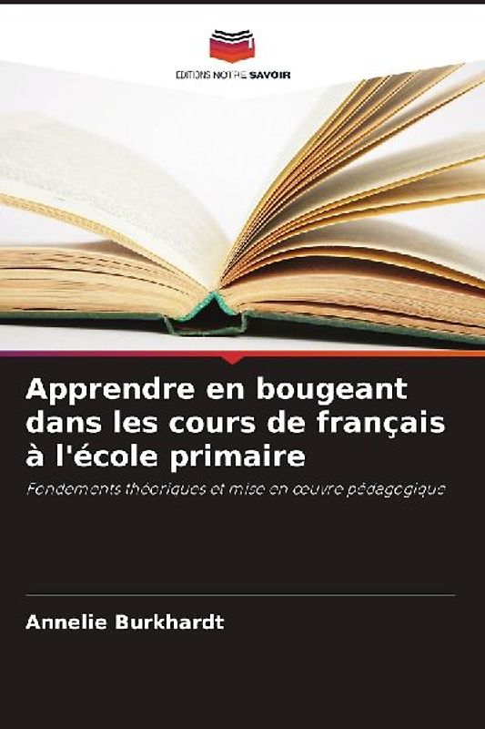 Apprendre en bougeant dans les cours de français à l'école primaire