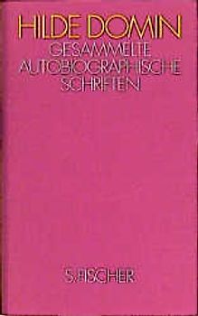 Gesammelte autobiographische Schriften