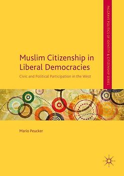 Muslim Citizenship in Liberal Democracies