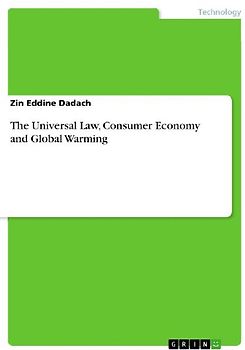 The Universal Law, Consumer Economy and Global Warming