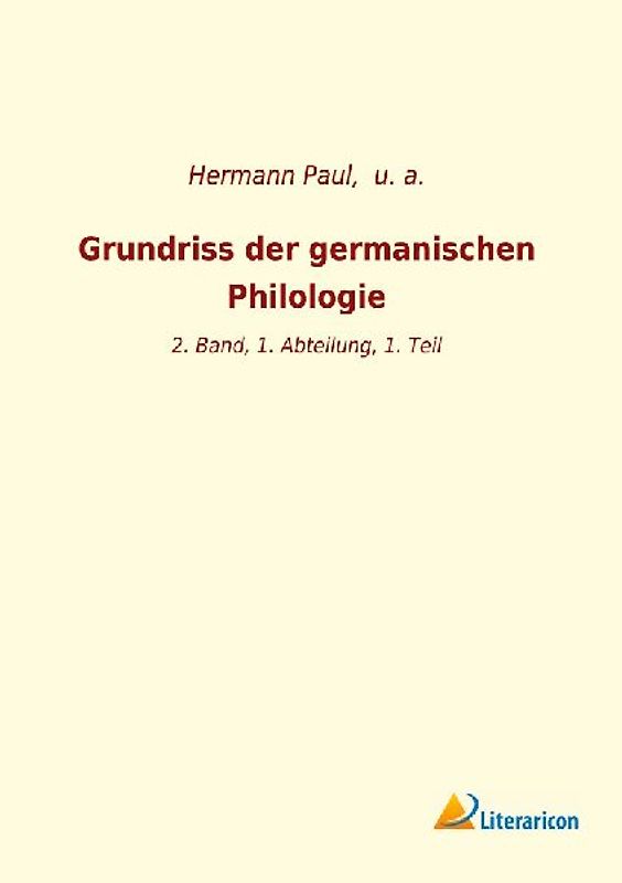 Grundriss der germanischen Philologie