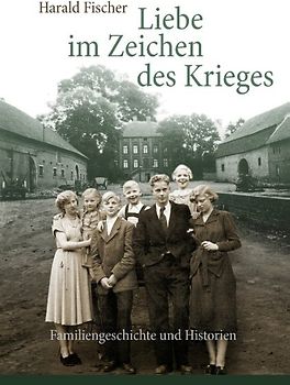 Liebe im Zeichen des Krieges