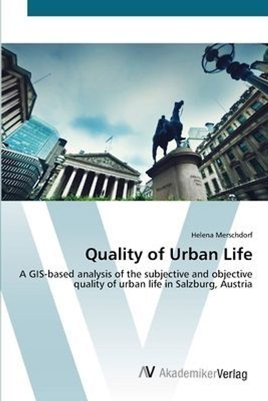 Quality of Urban Life