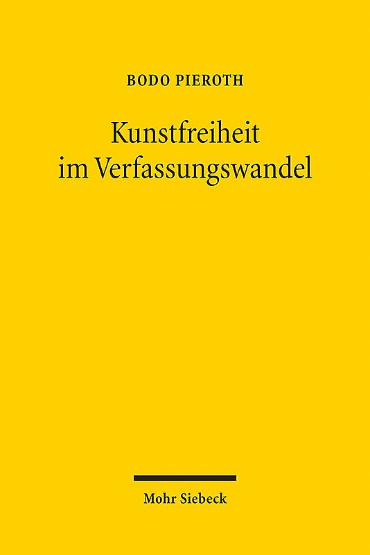 Kunstfreiheit im Verfassungswandel