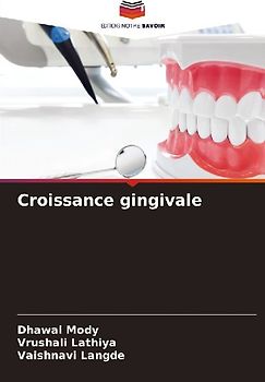 Croissance gingivale