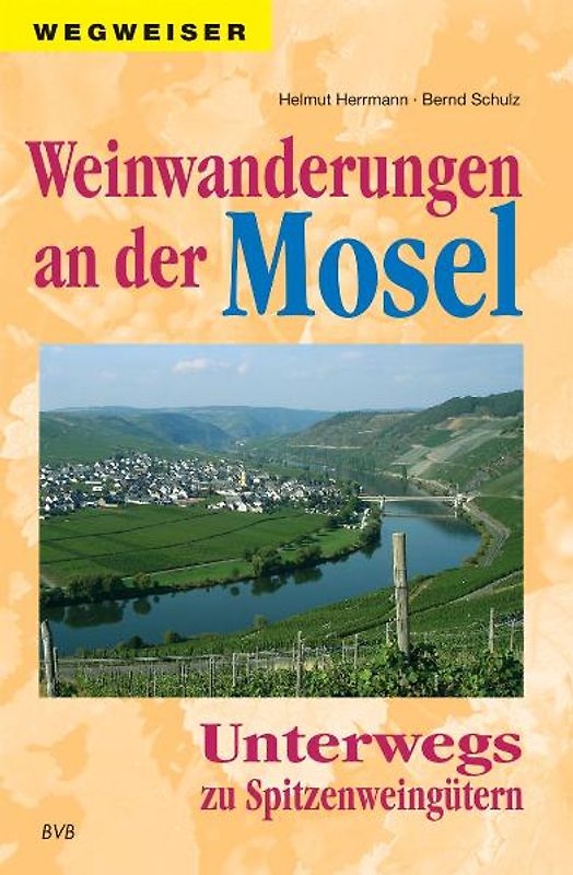 Weinwanderungen an der Mosel