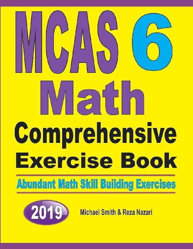 MCAS 6 Math Comprehensive Exercise Book