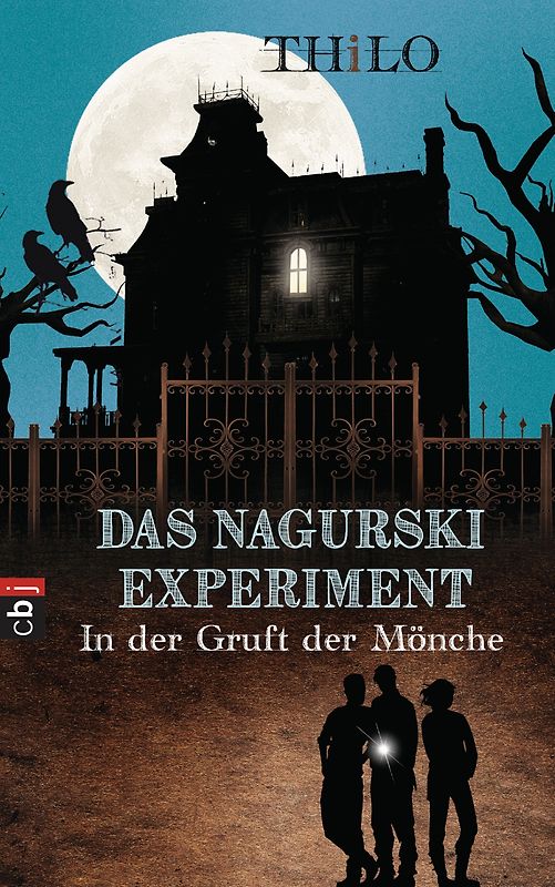 Das Nagurski-Experiment - In der Gruft der Mönche. Band 1