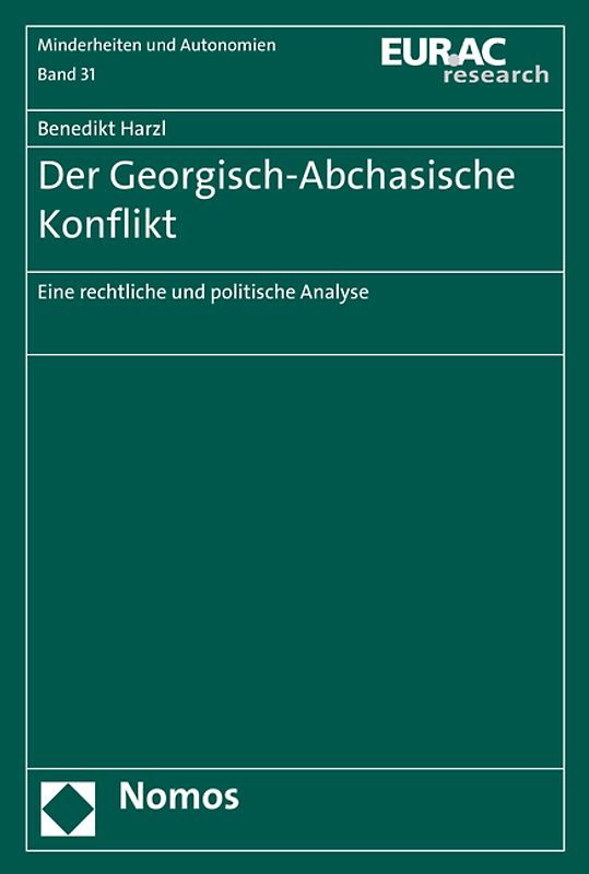 Der Georgisch-Abchasische Konflikt
