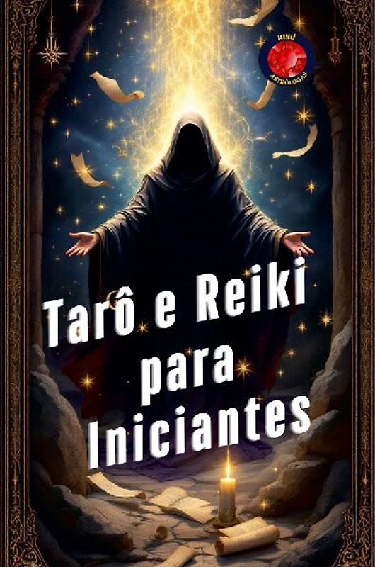Tarô e Reiki para Iniciantes