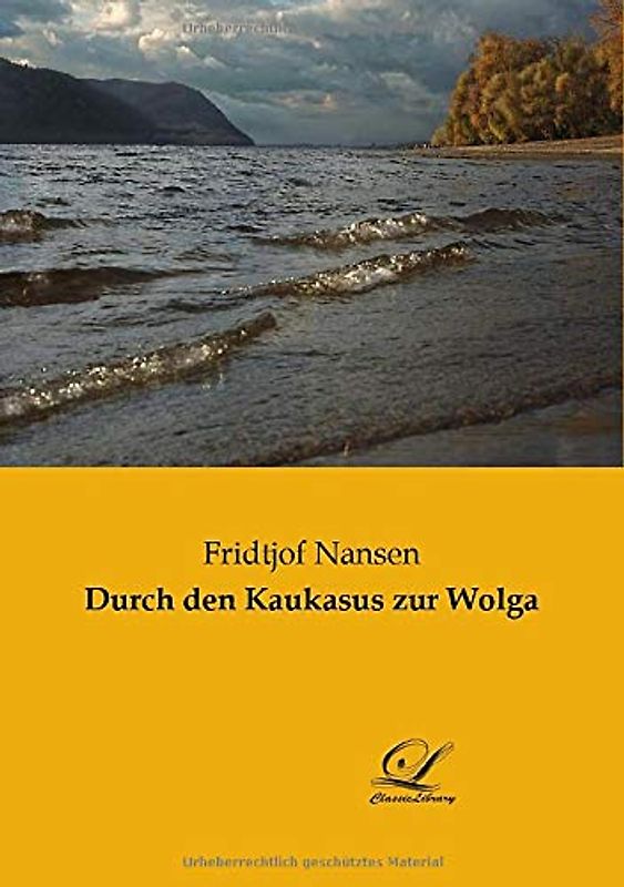 Durch den Kaukasus zur Wolga
