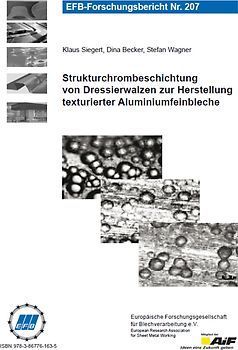 Strukturchrombeschichtung von Dressierwalzen zur Herstellung texturierter Aluminiumfeinbleche