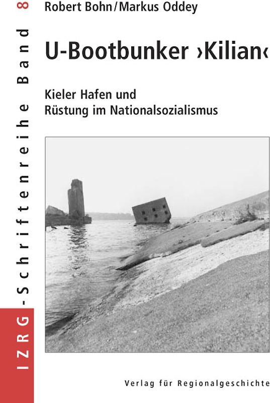 U-Bootbunker »Kilian«