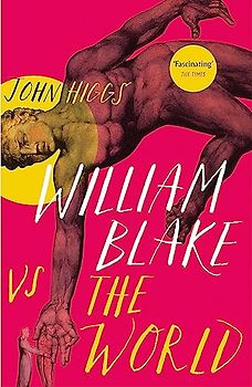 William Blake vs the World