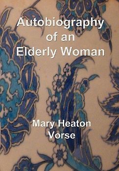 Autobiography of an Elderly Woman: In large print for easy reading