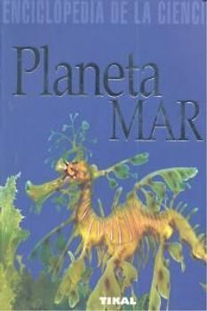 Enciclopedia De La Ciencia. Planeta mar
