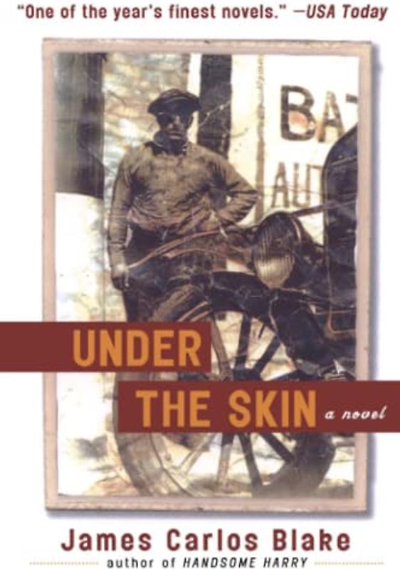 Under the Skin: A Novel