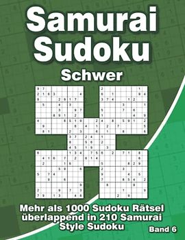 Samurai Sudoku Schwer: Sudoku Buch mit 1000 5-Fach Sudoku als 210 Samurai Style Rätsel für Fortgeschrittene