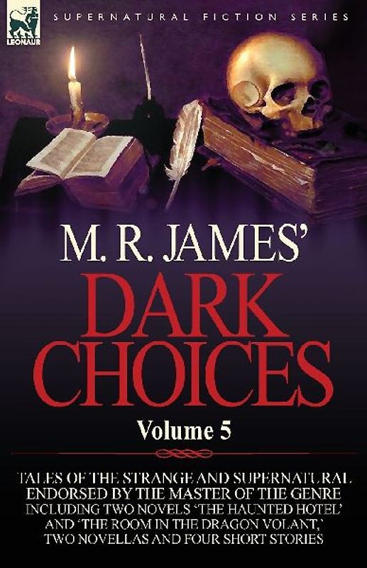M. R. James' Dark Choices