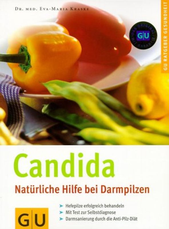 Candida - natürliche Hilfe bei Darmpilzen