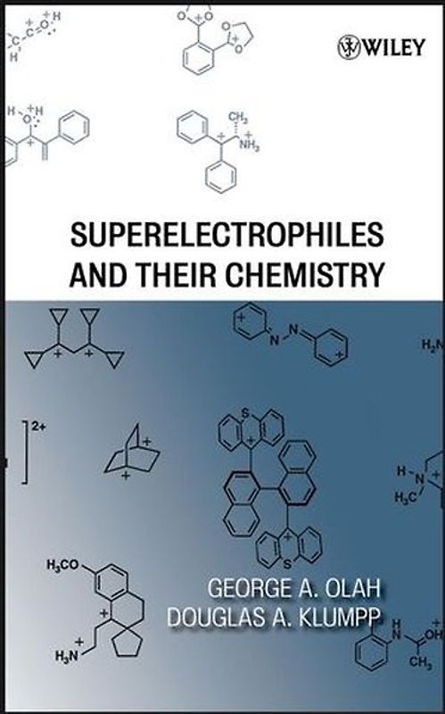 Superelectrophiles and Their Chemistry