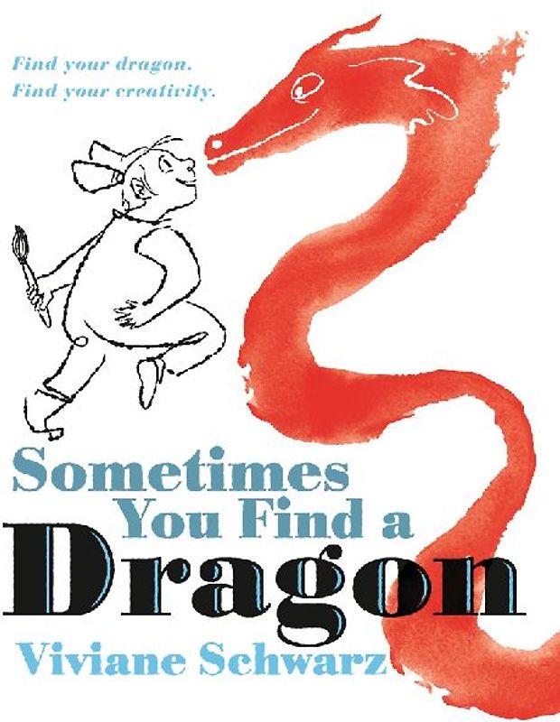 Sometimes You Find a Dragon