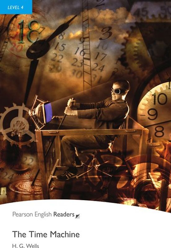 The Time Machine - Englisch-Lektüre für Fortgeschrittene ab B1