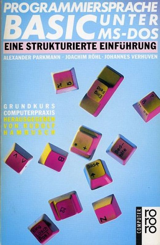 Programmiersprache BASIC unter MS-DOS