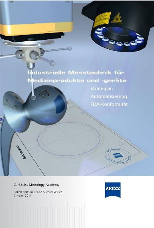 Industrielle Messtechnik für Medizinprodukte und -geräte