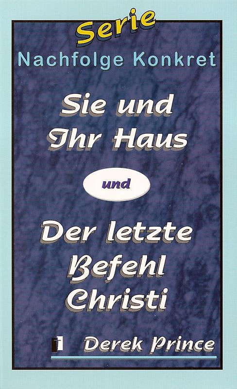 Der letzte Befehl Christi