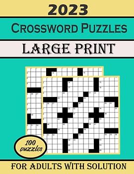 100 Crossword Puzzles For Adults 2023