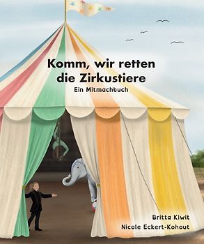 Komm, wir retten die Zirkustiere
