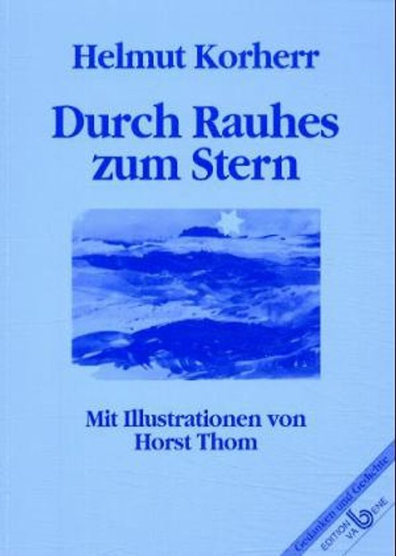 Durch Rauhes zum Stern