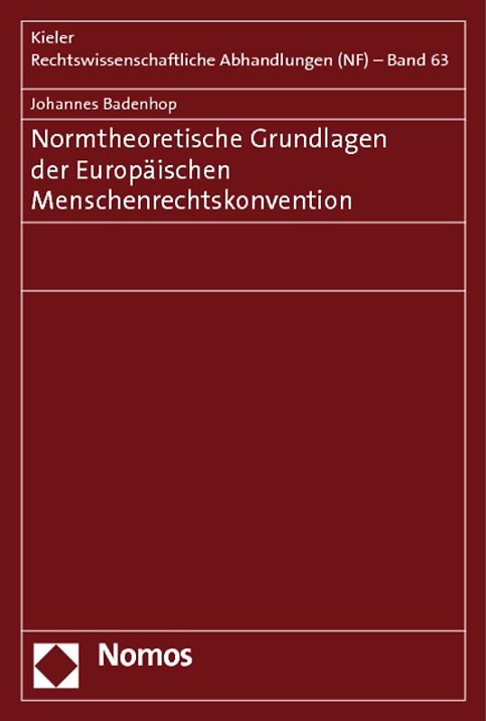 Normtheoretische Grundlagen der Europäischen Menschenrechtskonvention