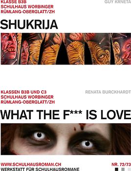 Shukrija (72) / What the f*** is love (73)