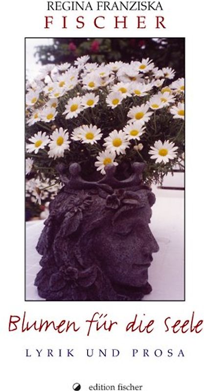 Blumen für die Seele