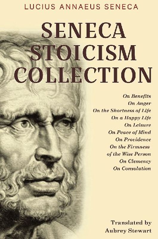 Seneca Stoicism Collection