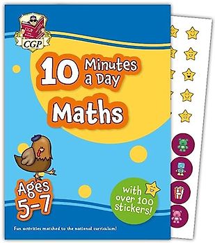 10 Minutes a Day Maths for Ages 5-7 (with over 100 stickers)