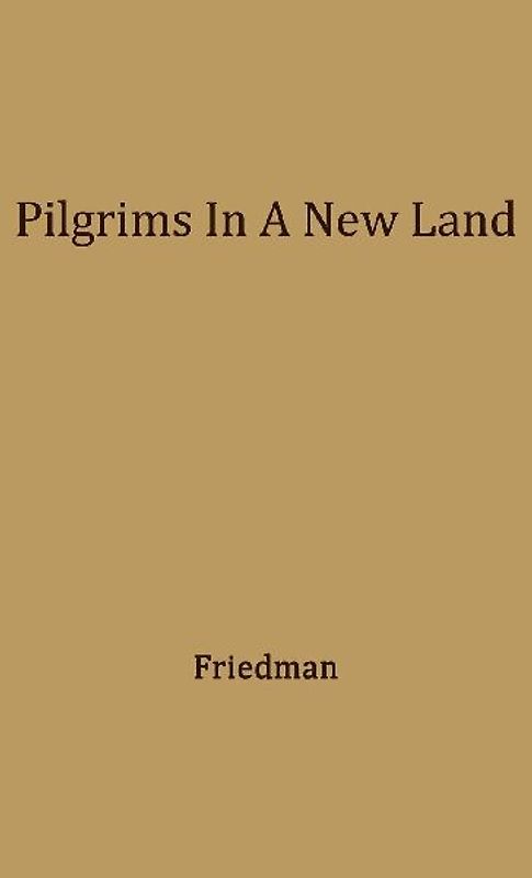 Pilgrims in a New Land.